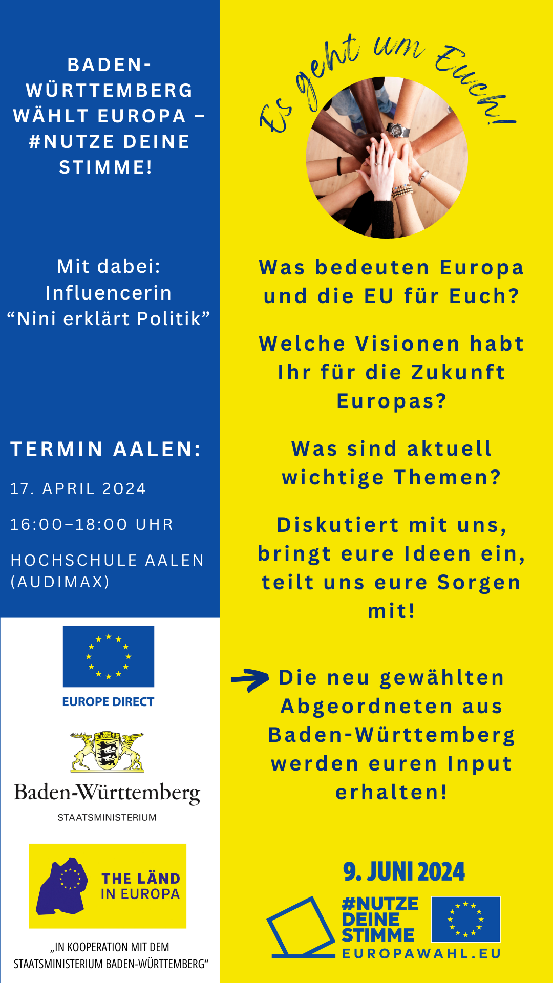Ein Plakat für „Baden-Württemberg wählt Europa“. Es lädt zu einer politischen Diskussionsveranstaltung am 17. April 2024 in Aalen ein. Details umfassen Teilnehmerinteraktionen, Visionen für Europa und Wahltermine. Logos und Hashtags sind vorhanden.